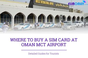 sim card at Oman airport