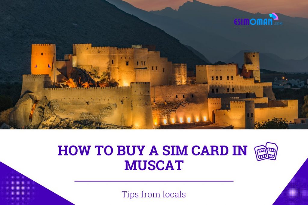 How to buy a SIM Card in Muscat